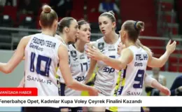 Fenerbahçe Opet, Kadınlar Kupa Voley Çeyrek Finalini Kazandı