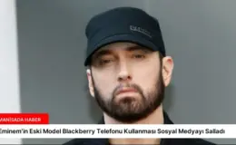 Eminem’in Eski Model Blackberry Telefonu Kullanması Sosyal Medyayı Salladı