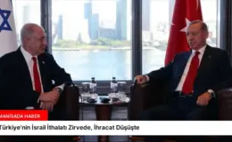 Türkiye’nin İsrail İthalatı Zirvede, İhracat Düşüşte