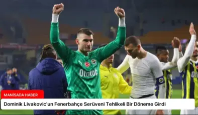 Dominik Livakovic’un Fenerbahçe Serüveni Tehlikeli Bir Döneme Girdi