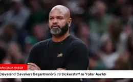 Cleveland Cavaliers Başantrenörü JB Bickerstaff ile Yollar Ayrıldı