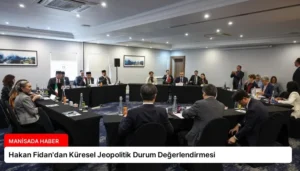 Hakan Fidan’dan Küresel Jeopolitik Durum Değerlendirmesi
