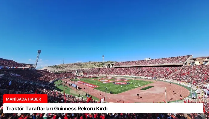 Traktör Taraftarları Guinness Rekoru Kırdı