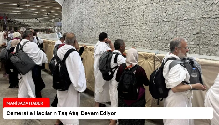 Cemerat’a Hacıların Taş Atışı Devam Ediyor