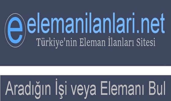 Eleman İlanları ile İş Fırsatlarını Keşfedin