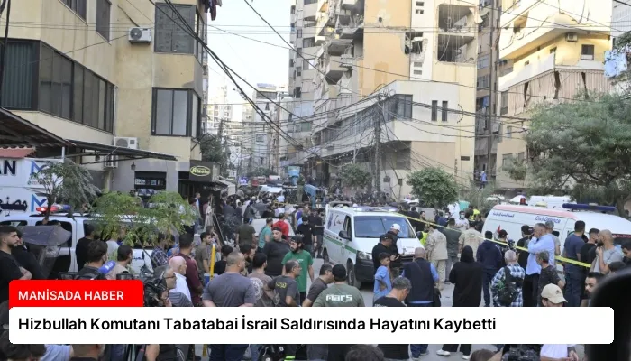 Hizbullah Komutanı Tabatabai İsrail Saldırısında Hayatını Kaybetti