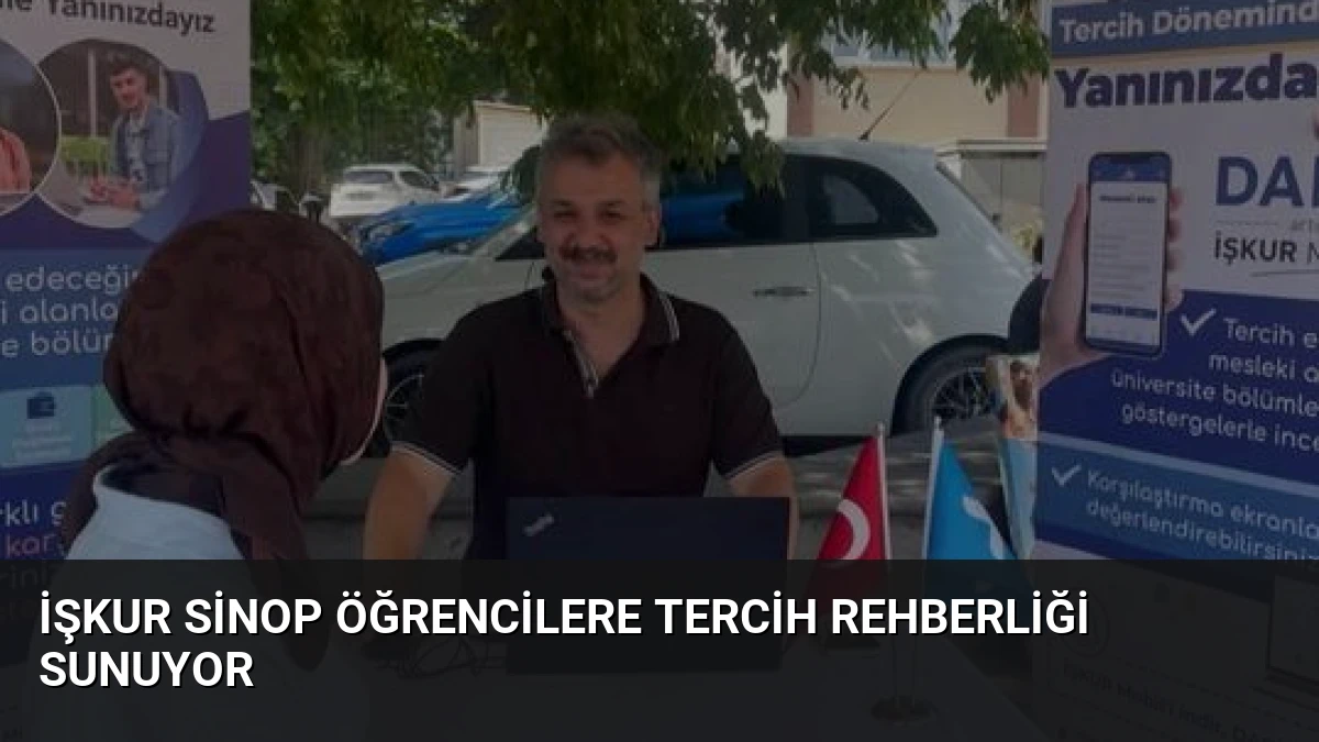 İŞKUR Sinop Öğrencilere Tercih Rehberliği Sunuyor