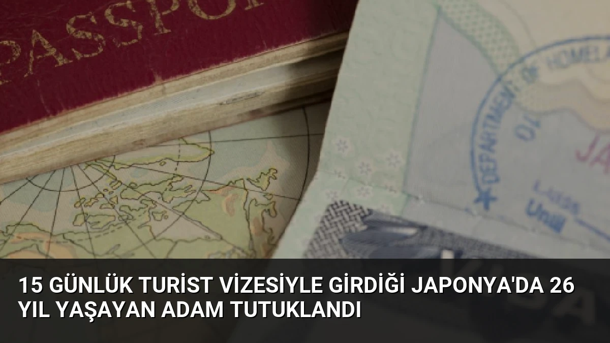 15 Günlük Turist Vizesiyle Girdiği Japonya’da 26 Yıl Yaşayan Adam Tutuklandı