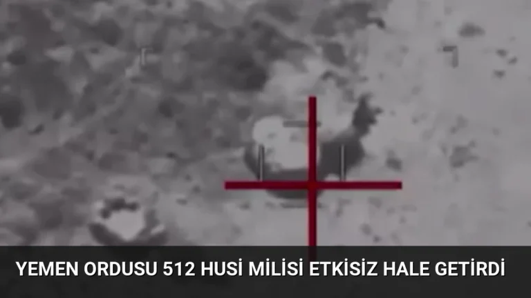 Yemen Ordusu 512 Husi Milisi Etkisiz Hale Getirdi